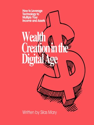 cover image of Wealth Creation in the Digital Age